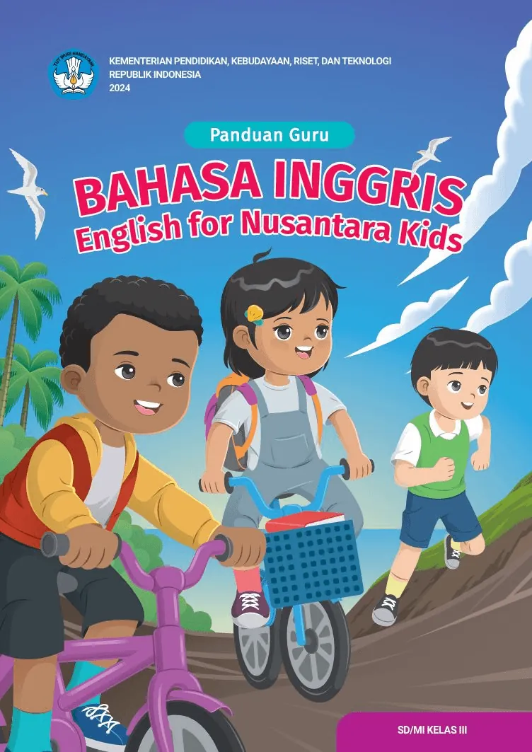 Panduan Guru Bahasa Inggris English for Nusantara Kids untuk SD/MI Kelas III